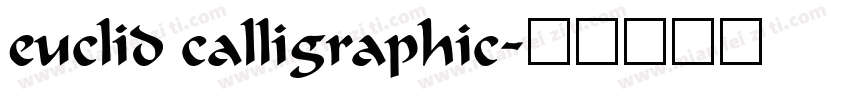 euclid calligraphic字体转换